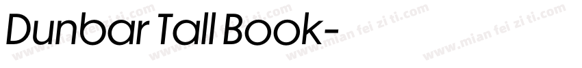 Dunbar Tall Book字体转换